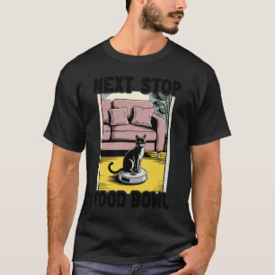 Camiseta Cuenco De Comida Para Gatos Siguiente Parada En As