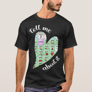Camiseta cuéntame lo de la patología del habla, profesor de