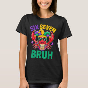 Camiseta Cuentas divertidas seis siete hermano 67 mardi gra