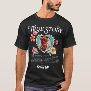 Camiseta Cuento de camarón de tiburón verdadero
