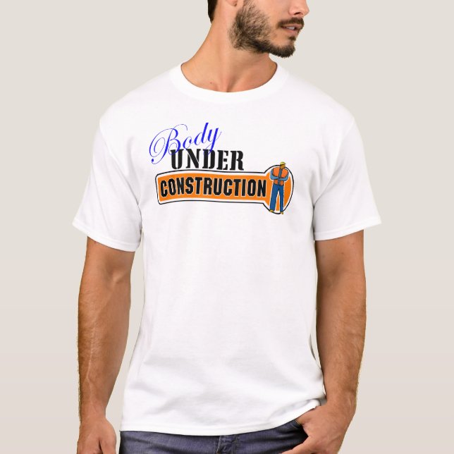 Camiseta Cuerpo bajo construcción (Anverso)