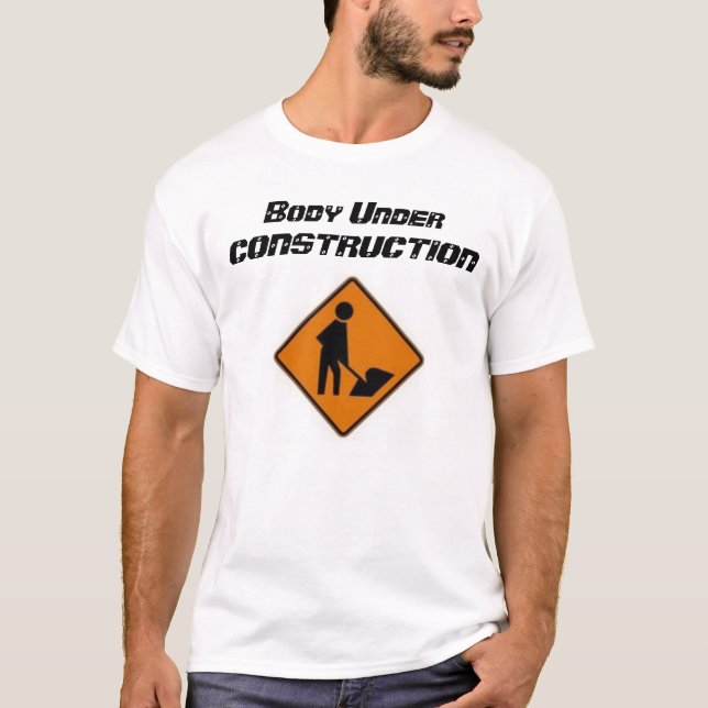 Camiseta Cuerpo bajo construcción (Anverso)