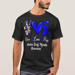 Camiseta Cuerpo de Inclusión Miositis IBM Peace Love Hope B