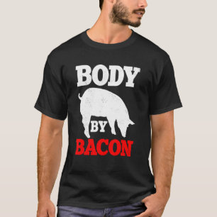 Camiseta Cuerpo Por Bacon Keto Dieta Ketosis Terapia Ketogé