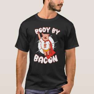 Camiseta Cuerpo Por Bacon Pork Breakfast Meaty Bacon