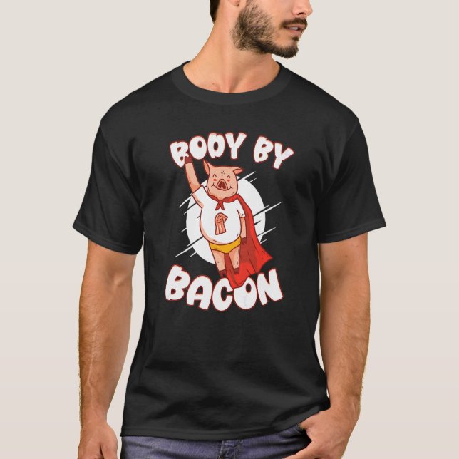 Camiseta Cuerpo Por Bacon Pork Breakfast Meaty Bacon (Anverso)