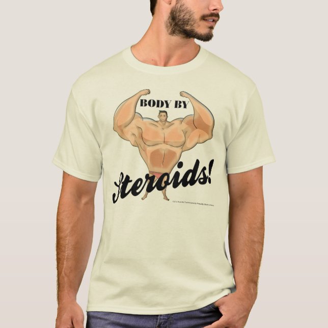 Camiseta Cuerpo por los esteroides (Anverso)