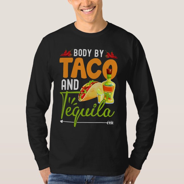 Camiseta Cuerpo Por Tacos Y Tequila Mexicana Cinco De Mayo (Anverso)