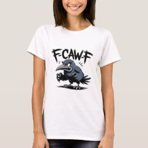 Camiseta Cuervo Enojado “F-CAW-F ” – Diseño de Pájaro de Di