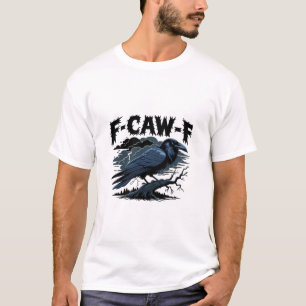 Camiseta Cuervo Gótico Humor Divertido F-Caw-F Esencial Mín