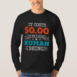 Camiseta Cuesta 000 Ser Una Especie De Ser Humano
