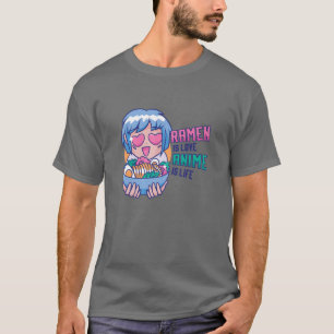 Camiseta Cuesta "Solo un Chica Ramen es amor, Anime es vida