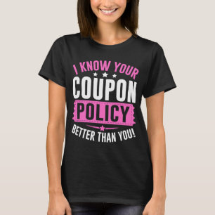 Camiseta Cuestionar Ahorro Sé Que Tu Política De Cupón Mejo
