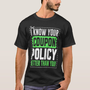 Camiseta Cuestionar Ahorro Sé Que Tu Política De Cupón Mejo