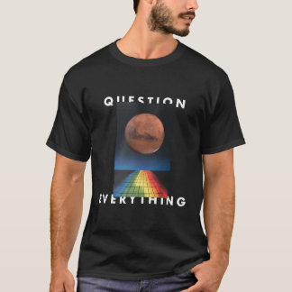Camiseta "Cuestionar todo" Arte Digital