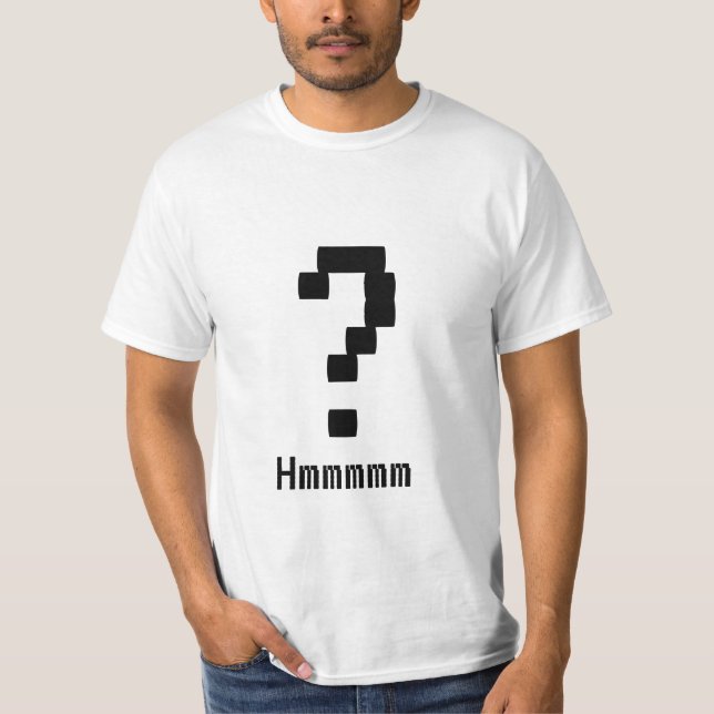 Camiseta ¿Cuestionario?  ¿Hmmmmm? (Anverso)