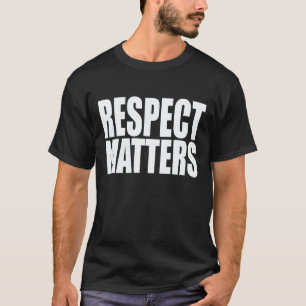 CAMISETA CUESTIONES DE RESPETO