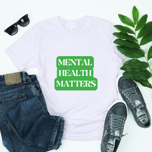 Camiseta Cuestiones de salud mental - Concienciación genera