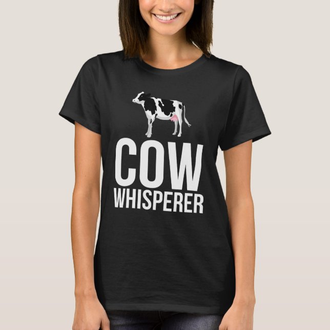 Camiseta Cueva de cultivo de vacas Whisperer (Anverso)