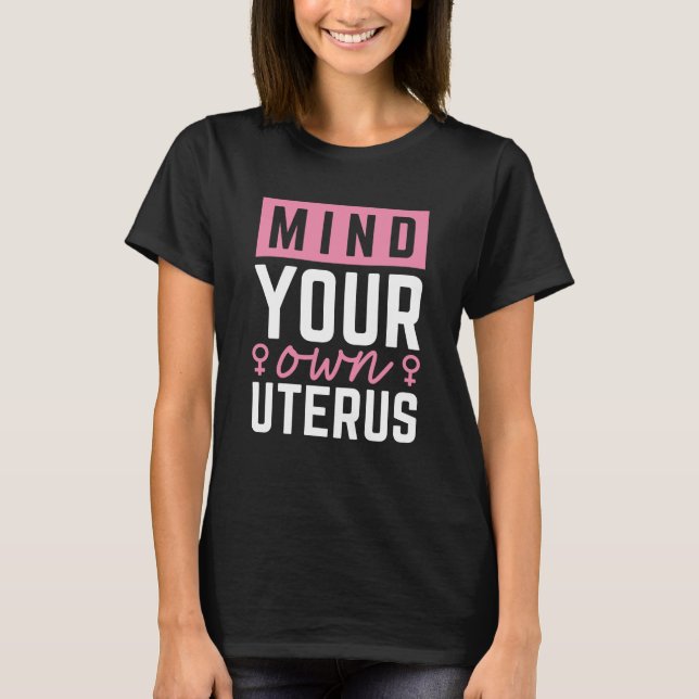 Camiseta Cuida Tu Propio Útero (Anverso)