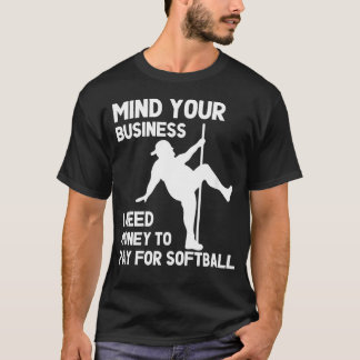 Camiseta Cuida Tus Negocios Necesito Dinero Para Pagar