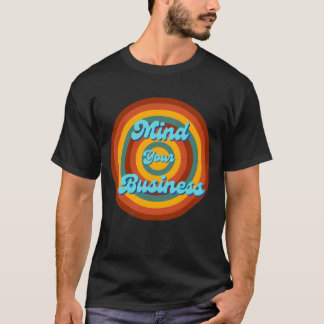 Camiseta Cuida tus negocios retro