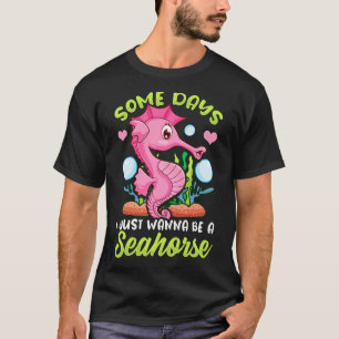 Camiseta Cuidada algunos días quiero ser un caballito de ma