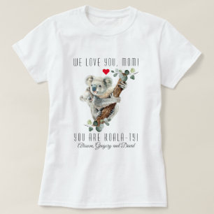 Camiseta Cuidada Koala Con Bebé, Eres El Día De La Madre De