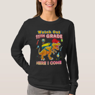 Camiseta Cuidado 11º Grado Aquí Vengo Undécimo Dinosaurio