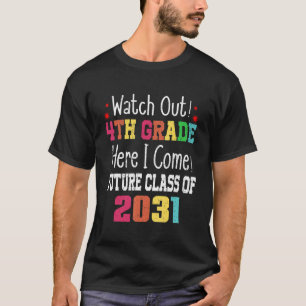 Camiseta Cuidado 4º Grado Aquí Llego Futura Clase 2031