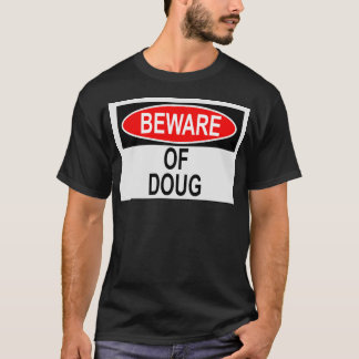 Camiseta Cuidado con Doug