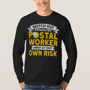 Camiseta Cuidado con el correo postal del trabajador postal