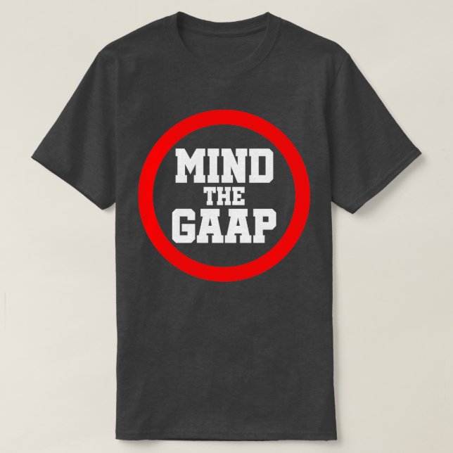 Camiseta Cuidado con el GAAP (Diseño del anverso)