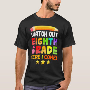 Camiseta Cuidado Con El Octavo Grado Aquí Vuelvo A La Escue