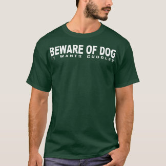 Camiseta Cuidado con el perro que quiere charlatanes 1