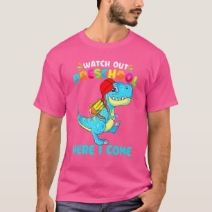 Camiseta Cuidado Con El Preescolar Aquí Vuelvo Dinosaurio A