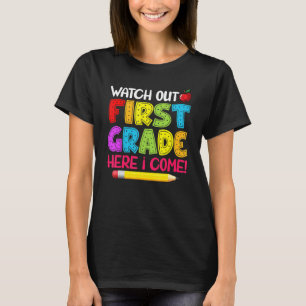 Camiseta Cuidado Con El Primer Grado Aquí Vuelvo A Sch