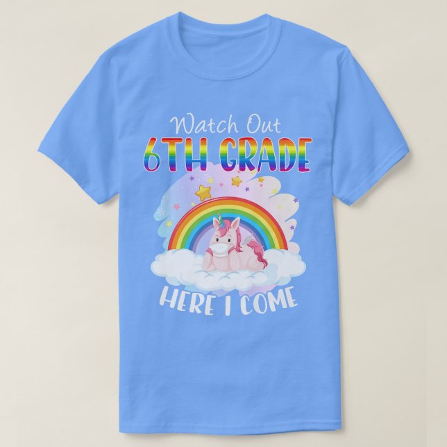 Camiseta Cuidado Con El Sexto Grado De Regreso A La Escuela (Diseño del anverso)