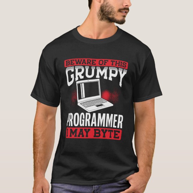 Camiseta Cuidado Con Este Programador Gruñón Puedo Byte Cod (Anverso)