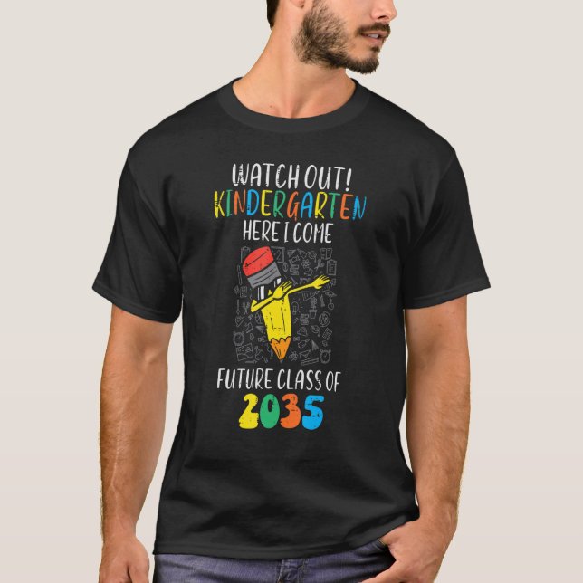 Camiseta Cuidado Con La Clase Kindergarten De 2035 Crecer C (Anverso)