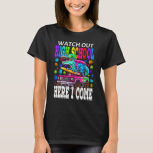 Camiseta Cuidado con la escuela secundaria aquí vengo monst