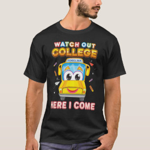 Camiseta Cuidado Con La Escuela Universitaria Acá Vengo El