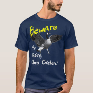 Camiseta Cuidado con la gallina silvestre Hissing Cobra Chi