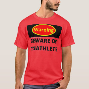 Camiseta Cuidado con la Triatleta