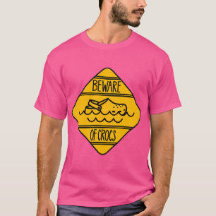 Camiseta Cuidado Con Los Crocs