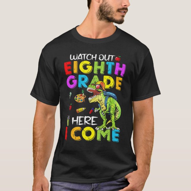 Camiseta Cuidado Con Los Dinosaurios De Octavo Grado Que Lo (Anverso)