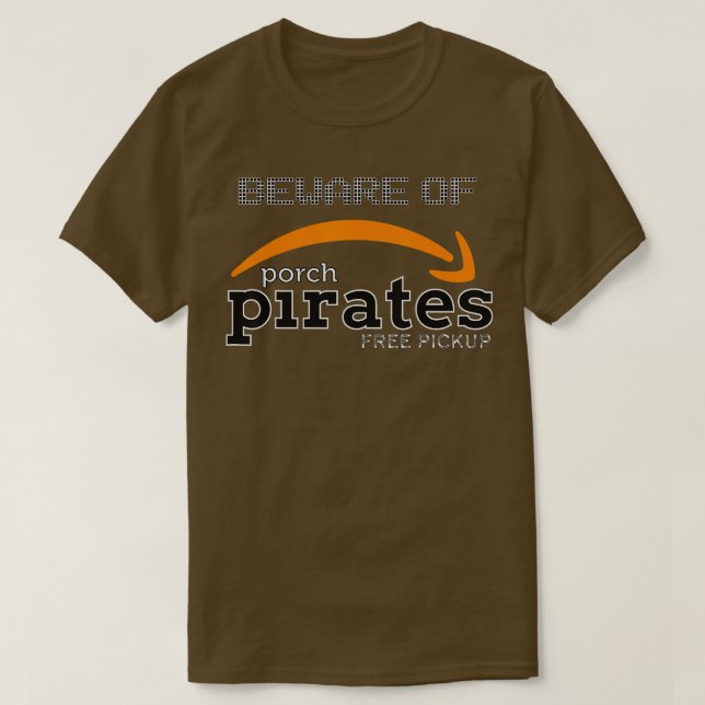 Camiseta Cuidado con los piratas de Porch (Diseño del anverso)