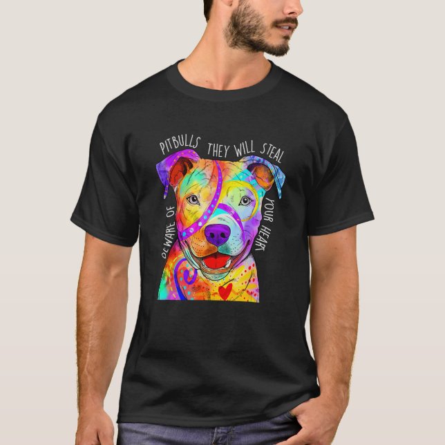 Camiseta Cuidado Con Los Pitbulls Robarán Tu Corazón - Haz (Anverso)
