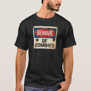 Camiseta Cuidado Con Los Zombies