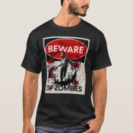 Camiseta Cuidado con los zombies